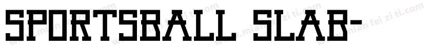 Sportsball Slab字体转换